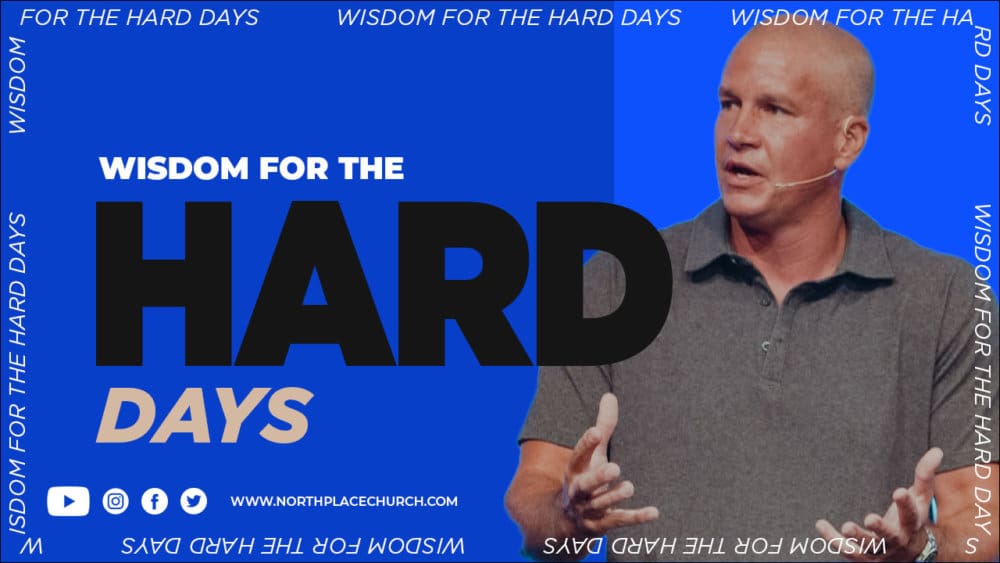 Wisdom for the Hard Days Image