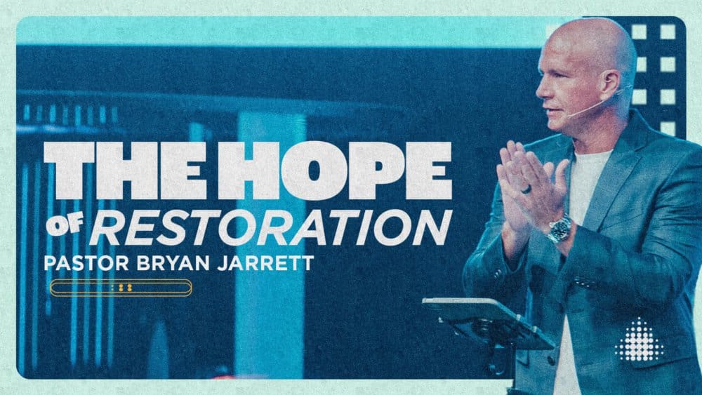 The Hope of Restoration Image